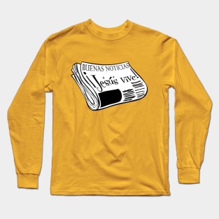 Jesús vive Long Sleeve T-Shirt